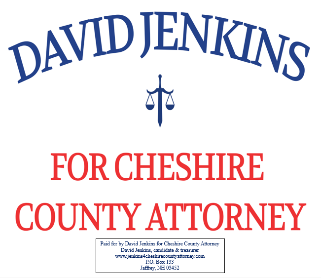 Offical yard sign for David Jenkins for Cheshire County Attorney.